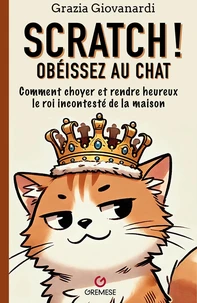 SCRATCH ! Obéissez au chat