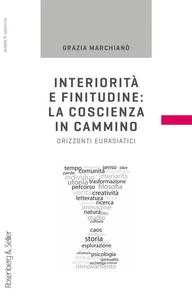 Interiorità e finitudine: la coscienza in cammino