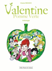 Grazia Nidasio - Valentine Pomme Verte Tome 1 : .