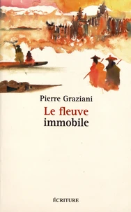 Le fleuve immobile