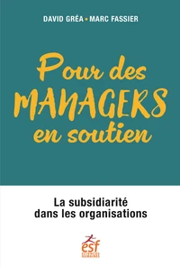 Pour des managers en soutien