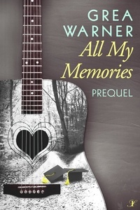  Grea Warner - All My Memories - Country Roads Series.