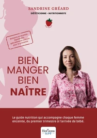 Bien manger, bien naître