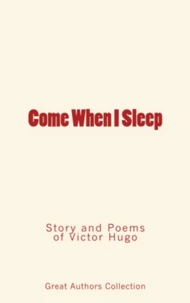 Come When I Sleep