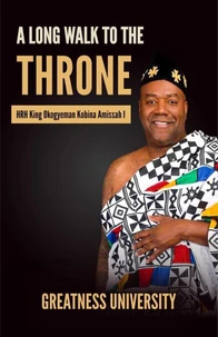 A Long Walk to the Throne