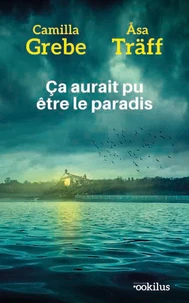 Ca aurait pu être le paradis