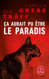 Ça aurait pu être le paradis (Siri Bergman, 1)
