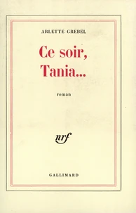 Ce soir, Tania...