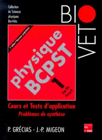 Physique Bcpst 1. Cours Et Tests D'Applications
