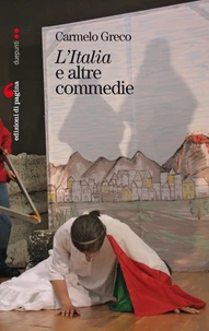 «L‘Italia» e altre commedie