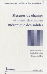 Mesures de champs et identification en mécanique des solides