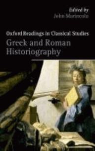 Greek and Roman Historiography.