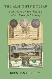 The Almighty Dollar