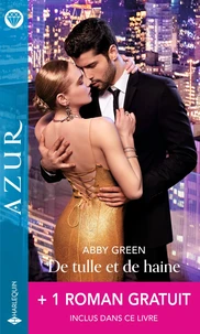 De tulle et de haine ; La nuit secrète