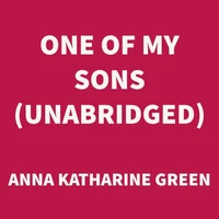 One of My Sons (UNABRIDGED)
