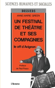 Un festival de théâtre et ses compagnies