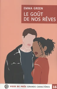 Le goût de nos rêves