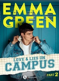Love &amp; Lies on Campus, Part 2