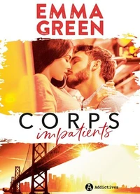 Corps impatients