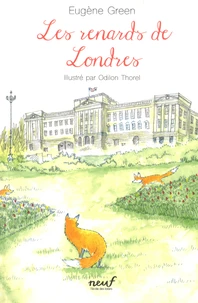 Les renards de Londres