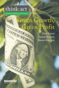 Green Growth, Green Profit - How Green Transformation Boosts Business. By Roland Berger Strategy Consultants GmbH.