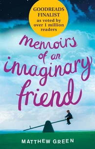 Memoirs of an Imaginary Friend