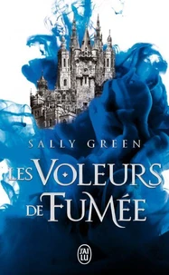 Les voleurs de fumée Tome 1