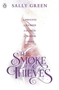 The Smoke Thieves Tome 1
