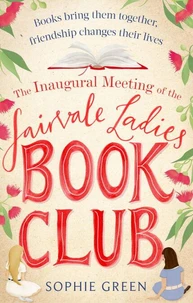 The inaugural Meeting of The Fairvale Ladies Book Club