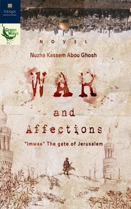  Green Wave et  نزهة قاسم أبو غوش - War and affections.