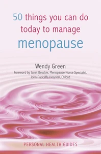 50 Things You Can Do Today to Manage the Menopause