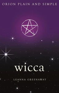 Wicca, Orion Plain and Simple