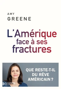 L'Amérique face à ses fractures