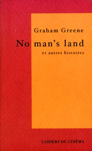 No man's land et autres histoires