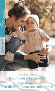 Neuf mois pour s'aimer - Un diamant pour une infirmière