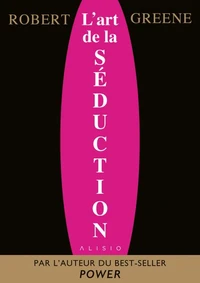 L'art de la séduction