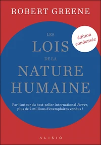 Les lois de la nature humaine (édition condensée)