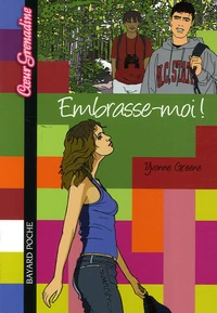 Embrasse-moi !