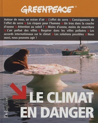  Greenpeace - Le climat en danger.