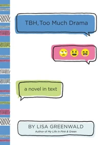TBH #3: TBH, Too Much Drama