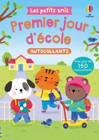 Premier jour d'école - Les petits amis - dès 3 ans