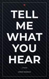 Tell Me What You Hear