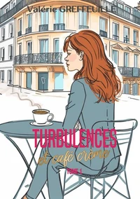Turbulences et cafe creme