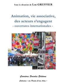 Animation et vie associative, des acteurs s'engagent