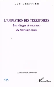 L'animation des territoires