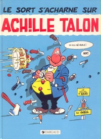  Greg - Achille Talon Tome 22 : Le Sort s'acharne sur Achille Talon.
