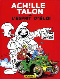 Achille Talon et l'esprit d'Éloi