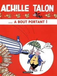  Greg - Achille Talon Tome 35 : A Bout Portant !.
