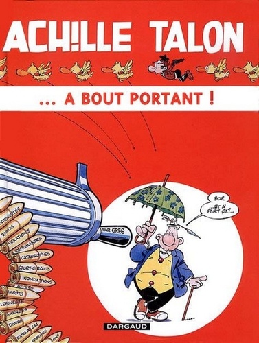 Achille Talon Tome 35 : A Bout Portant !
