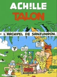  Greg - Achille Talon Tome 37 : L'Archipel De Sanzunron.